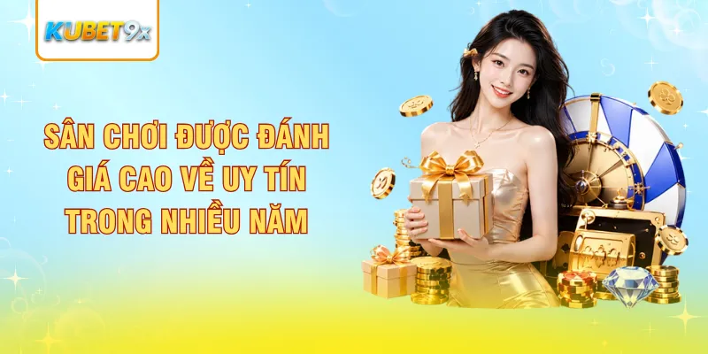 Sân chơi được đánh giá cao về uy tín trong nhiều năm